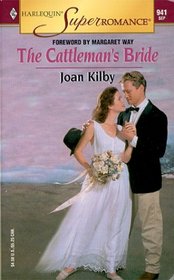 The Cattleman's Bride (Harlequin Superromance, No 941)