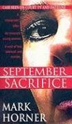 September Sacrifice (Pinnacle True Crime)