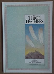 Three Feathers (Fairy Tales)