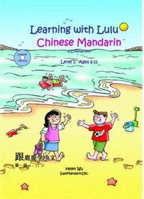 Learning with Lulu-Chinese Mandarin Level 1 & CD (Learning with Lulu)