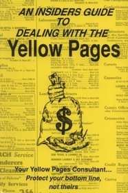 An Insiders Guide To Dealing With The Yellow Pages