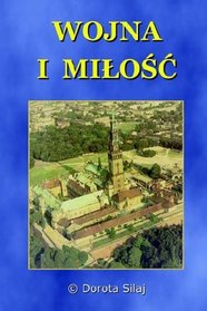 Wojna i milosc (Polish Edition)