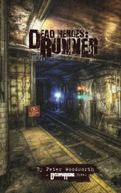 Runner: The Dead Heroes Series (Volume 1)