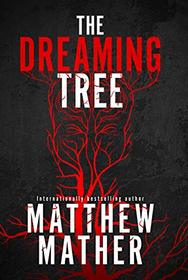 The Dreaming Tree (The Delta Devlin Novels) (The Delta Devlin Detective)