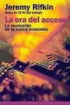 La era del acceso / The Age of Access (Spanish Edition)