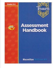 Treasures Grade K-6 Assessment Handbook