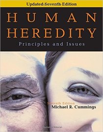 Human Heredity : Principles and Issues (with InfoTrac and Human GeneticsNow)