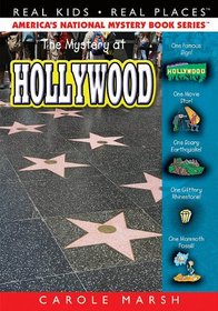 The Mystery at Hollywood (Real Kids, Real Places, Bk 41) (Carole Marsh Mysteries)
