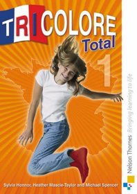 Tricolore Total 1: Student Book (French Edition)