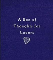 A Box of Thoughts for Lovers (Box of Thoughts)