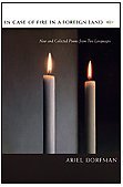 In Case of Fire in a Foreign Land: New and Collected Poems from Two Languages