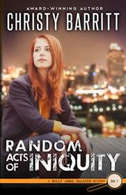 Random Acts of Iniquity (Holly Anna Paladin, Bk 7)