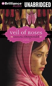 Veil of Roses (Veil of Roses, Bk 1) (Audio CD) (Unabridged)