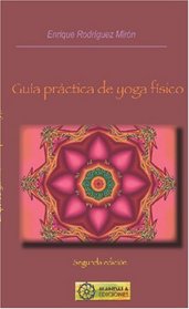 Gua Prctica De Yoga (Spanish Edition)