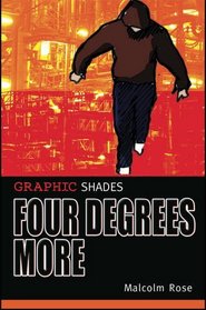 Four Degrees More (Graphic Shades)