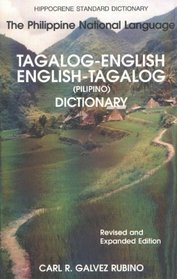 Tagalog-English/English-Tagalog Standard Dictionary, Revised  Expanded Edition (Hippocrene Standard Dictionaries)