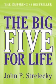 The Big Five for Life - New 2012 Edition!