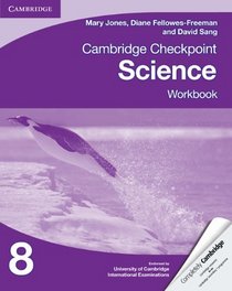 Cambridge Checkpoint Science Workbook 8 (Cambridge International Examinations)
