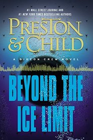 Beyond the Ice Limit: Library Edition (Gideon Crew)