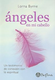 Ángeles en mi cabello (Spanish Edition)