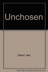 Unchosen