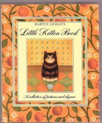 Martin Leman's Little Kitten Book
