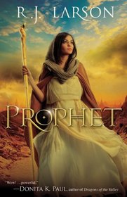 Prophet (Books of the Infinite Bk 1)