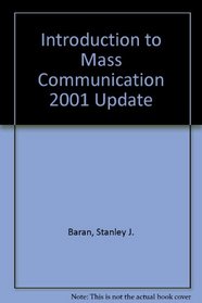 Introduction to Mass Communication 2001 Update