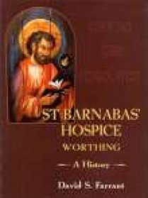 St Barnabas' Hospice: A History