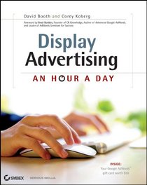 Display Advertising: An Hour a Day