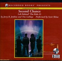 Second Chance (Left Behind the Kids # 2)