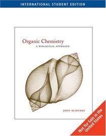 Organic Chemistry a Biological Approach