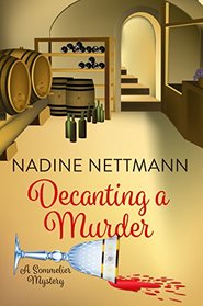 Decanting a Murder (A Sommelier Mystery)