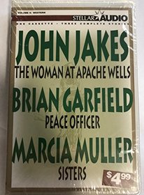 The Woman at Apache Wells, Peace Officer, Sisters