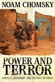 Power and Terror: Conflict, Hegemony, and the Rule of Force