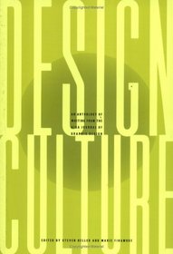 Design Culture: An Anthology of Writing from the AIGA Journal of Graphic Design