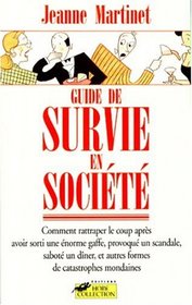 Guide De Survie En Societe