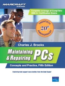 Maintaining & Repairing PCs (5th Edition)