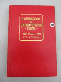 A Guide Book of United States Coins, 34th Edition