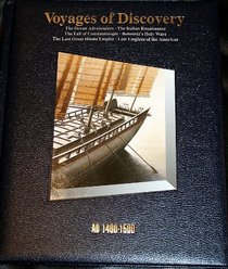 Voyages of Discovery AD 1400-1500 (Time-Life History of the World)