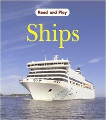 Ships (Read & Play)