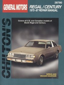 Buick Regal and Century, 1975-87 (Chilton's Total Car Care Repair Manual)