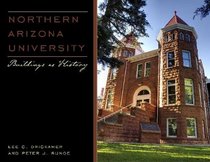 Northern Arizona University: Buildings as History