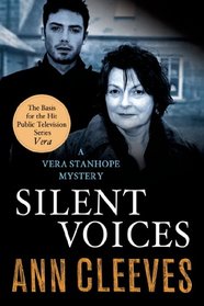 Silent Voices (Vera Stanhope, Bk 4)