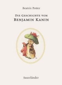 Die Geschichte von Benjamin Kanin. ( Ab 3 J.).