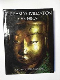 The Early Civilization of China
