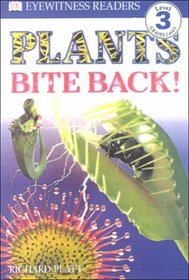 Plants Bite Back: Level 3 (DK Readers: Level 3 (Turtleback))