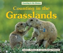 Counting in the Grasslands (Counting in the Biomes)