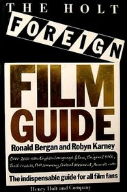 The Holt Foreign Film Guide