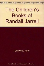 The Children's Books of Randall Jarrell